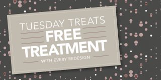 Tuesday Treats Offer – Get a FREE* Treatment! Tuesday Treats Offer – Get a FREE* Treatment!